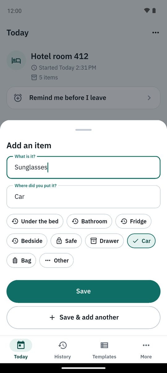 Add an item: what is it, and where did you put it?